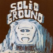 Solid Ground - Made In Rock 1976