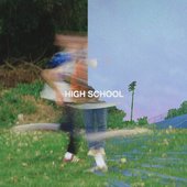 High School (feat. Annie-Dog) - Single