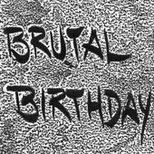 Brutal Birthday