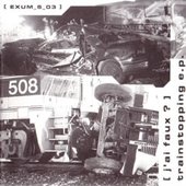 Trainstopping E.P.