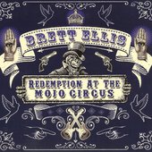 Redemption at the Mojo Circus