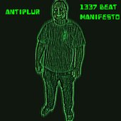 1337 Beat Manifesto