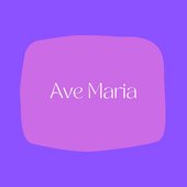 Ave Maria