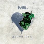 Grown Man - Single
