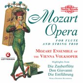 Mozart: Opera for Flute and String Trio