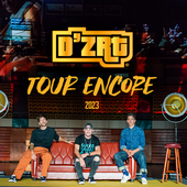 D'ZRT Tour Encore