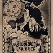 The Ghostwood Murder EP