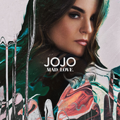 JoJo - Mad Love.