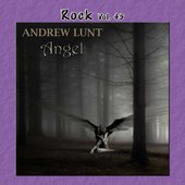 Rock Vol. 45: Andrew Lunt - Angel