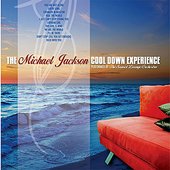 The MICHAEL JACKSON Cool Down Experience