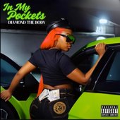 In My Pockets [Explicit]