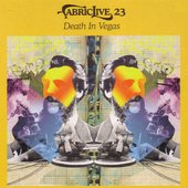 Fabriclive 23: Death In Vegas