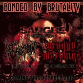 Bonded By Brutality SplitW.Grungy Morphins,NECROCEST,and Sangre