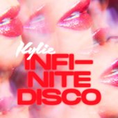 Kylie Minogue - Infinite Disco