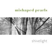 Shivelight