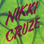 Nikki Cruze - Nikki Cruze.jpg