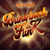 bring back the funk 1.jpg