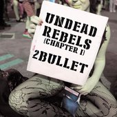 Undead Rebels (Chapter 1)