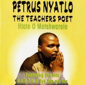 Ntate O Motshwarele (The Teachers Poet)