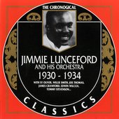The Chronological Classics: Jimmie Lunceford and His Orchestra 1930-1934