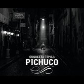 Orquesta Típica Pichuco