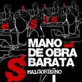 Mano de Obra Barata