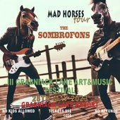2023 "Mad Horses" tour