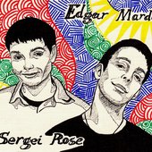 Sergei Rose & Edgar Marden