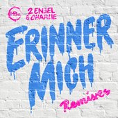 Erinner mich (Remixes) - EP