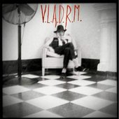 V.L.A.D.R.M.