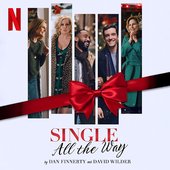Single All the Way (From the Netflix Film) - Single