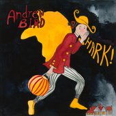 Andrew-Bird-HARK.jpg