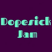 Dopesick Jam
