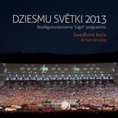 Dziesmu svētki 2013