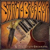 StringBreaker & The StuffBreakers