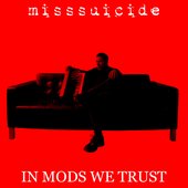 In Mods We Trust