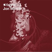 Fabric 03: Jon Marsh