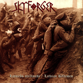 Skyforger - Latvian Riflemen