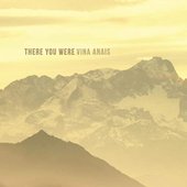 There You Were