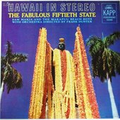 Hawaii - The Fabulous Fiftieth State