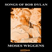 Songs Of Bob Dylan