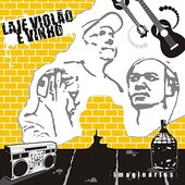 Laje , Violão e Vinho