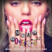 Mean Girls (Music From The Motion Picture – Bonus Track Version)