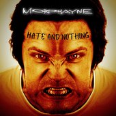 thumbnail_3_BC317FEBC268DA0B2463362F78F8589C_1 - Morphayne - Hate and Nothing.jpg