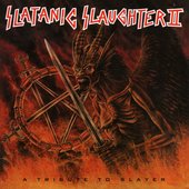 Slatanic Slaughter II