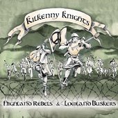 Highland Rebels & Lowland Buskers