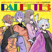 相沢/相宮零/たまごちゃん/利香 Presents PALETTE3