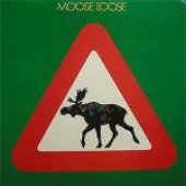 moose loose