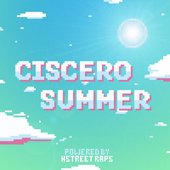 Ciscero's Summer