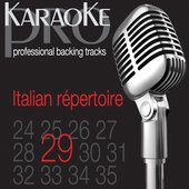 Karaoke Pro Italian Répertoire, Vol. 29